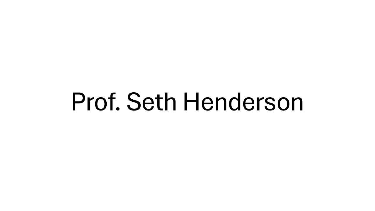 Prof. Seth Henderson